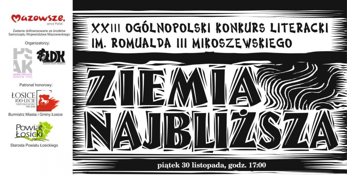 Uroczyste  podsumowanie XIII Ogólnopolskiego Konkursu Literackiego im. Romualda III Mikoszewskiego ph. „Ziemia najbliższa”
