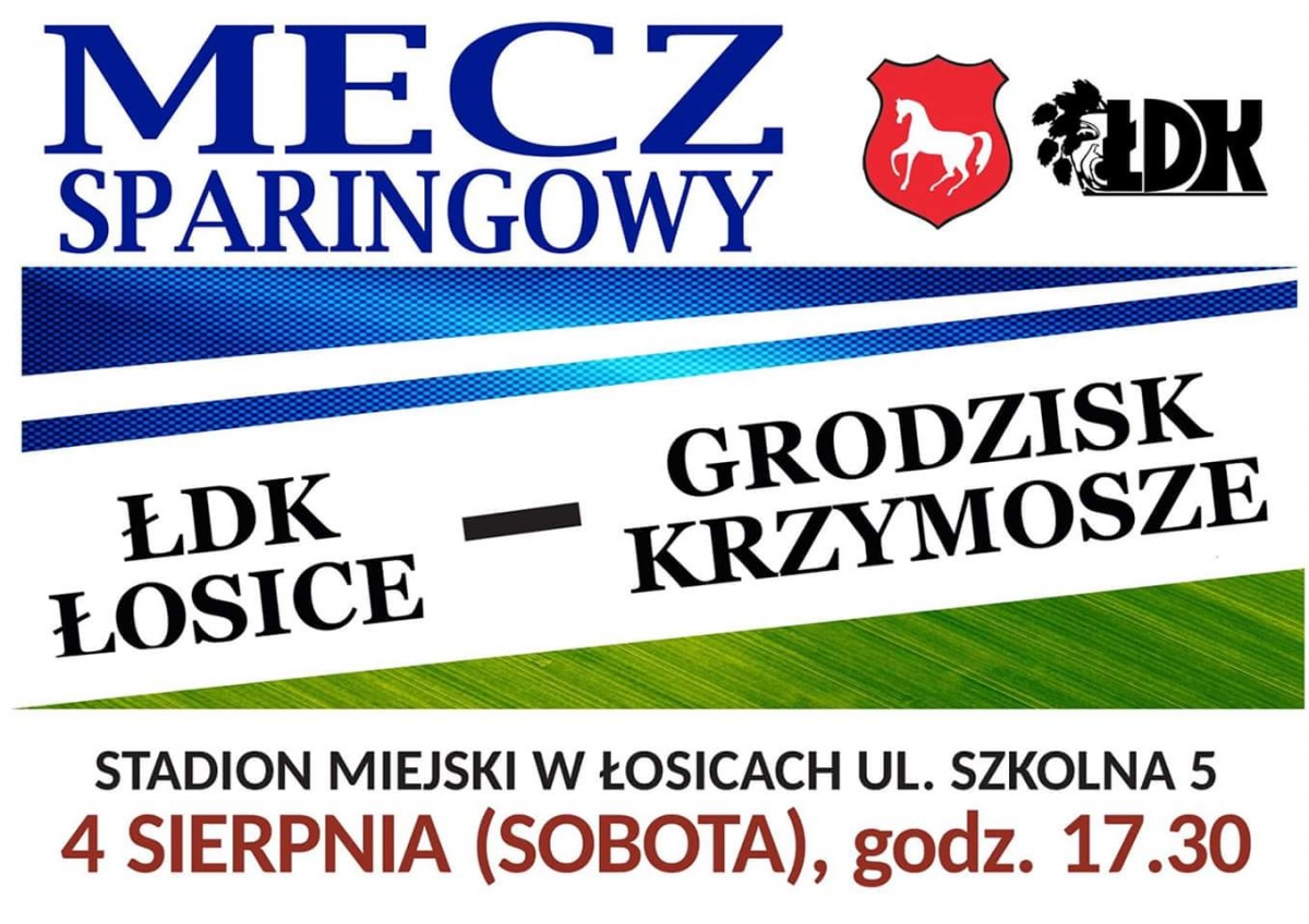 ŁDK Łosice kontra Grodzisk Krzymosze
