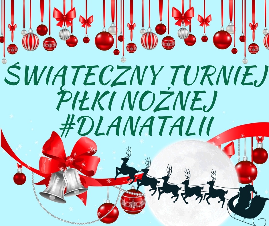 Świąteczny turniej piłki nożnej #dlaNatalii