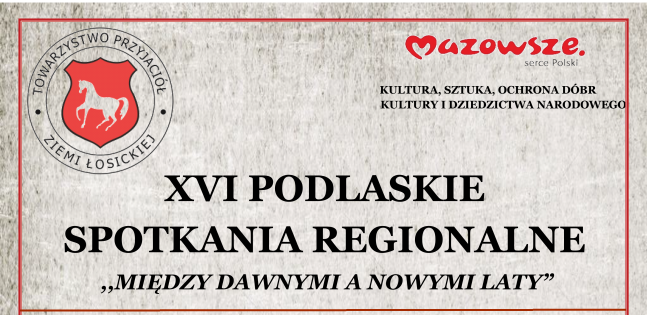 XVI Podlaskie Spotkania Regionalne