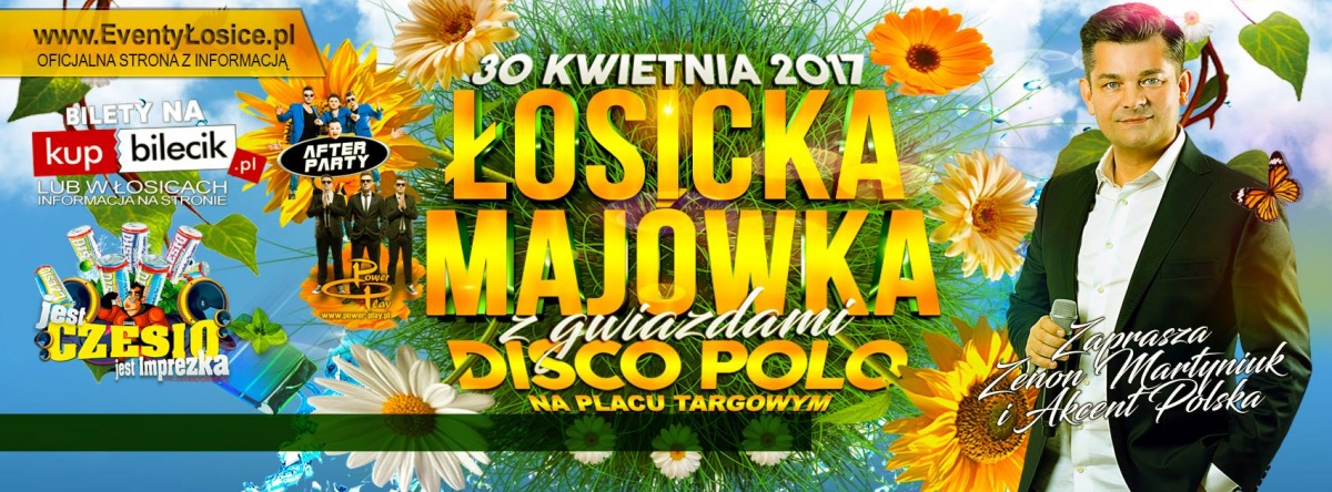 Łosicka Majówka z Gwiazdami Disco Polo coraz bliżej