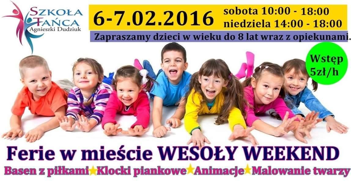 Ferie w Mieście WESOŁY WEEKEND