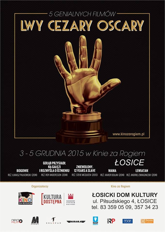 „Lwy, Cezary i Oscary w Kinie za Rogiem” - czyli 5 GENIALNYCH FILMÓW...