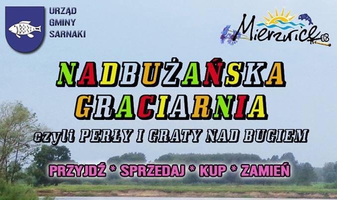 Nadbużańska Graciarnia - odsłona trzecia