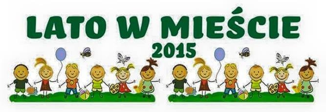 Lato w Mieście 2015