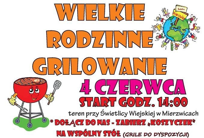Wielkie Rodzinne Grillowanie w Mierzwicach