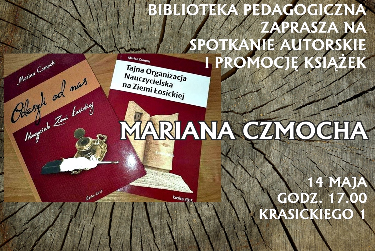 Spotkanie autorskie z Marianem Czmochem