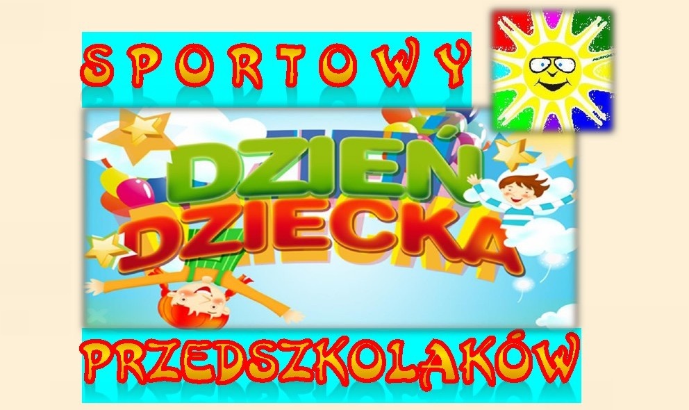 Sportowy Dzień Dziecka Przedszkolaków