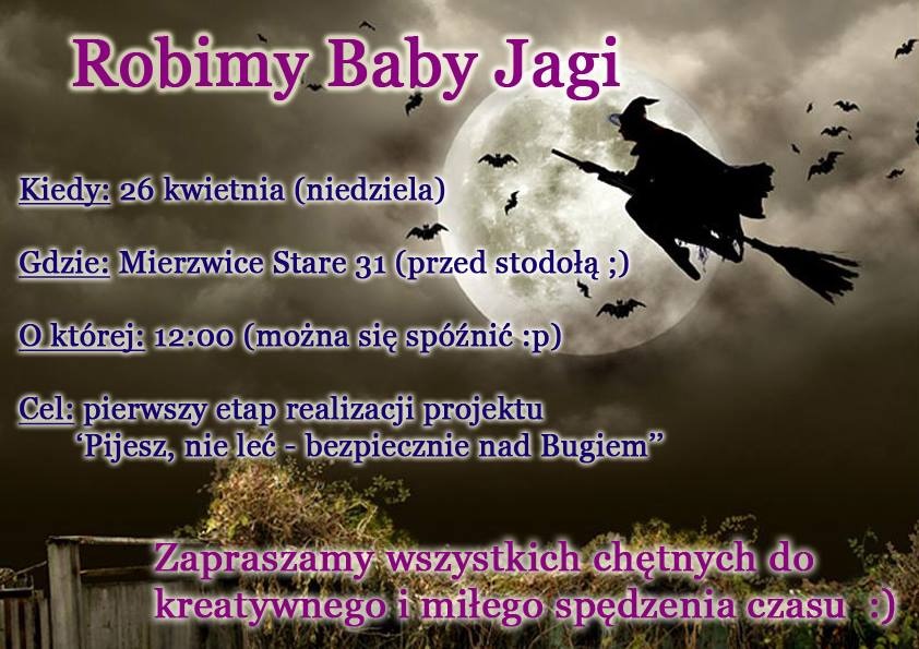 Zrób w Mierzwicach Babę Jagę