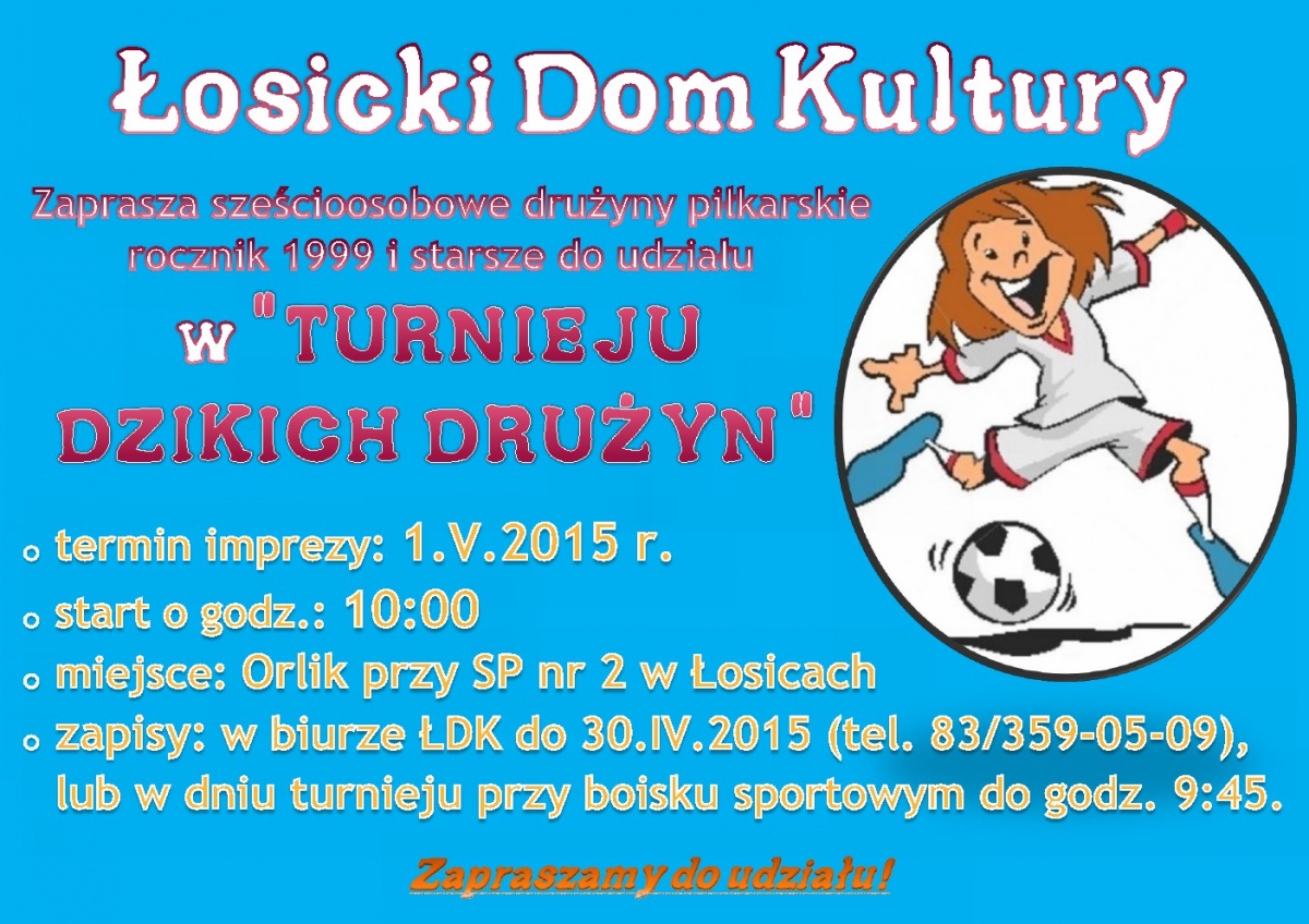 TURNIEJ DZIKICH DRUŻYN