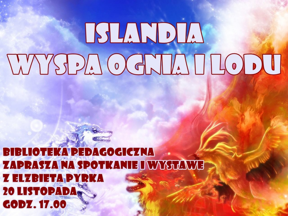 Islandia wyspa ognia i lodu
