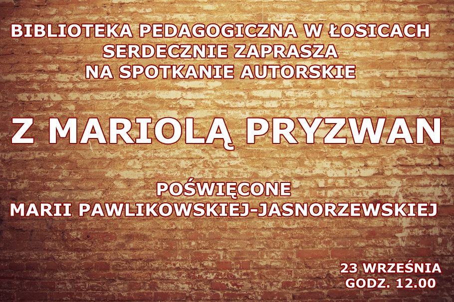 Mariola Pryzwan o Marii Pawlikowskiej-Jasnorzewskiej