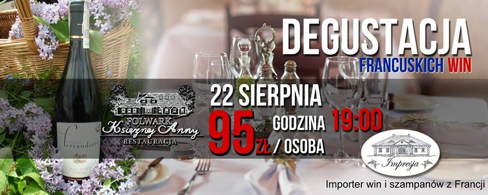 Degustacja kuchni i win francuskich w Siemiatyczach