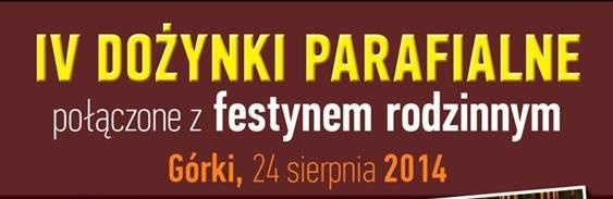 Dożynki Parafialne w Górkach