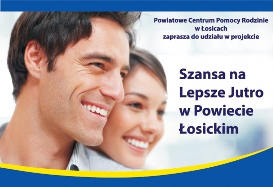 Szansa Na Lepsze Jutro w Powiecie Łosickim