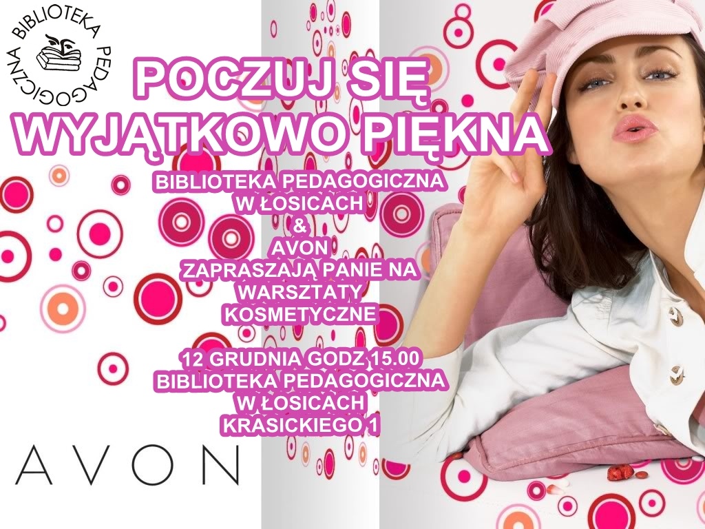 Poczuj się wyjątkowo piękna