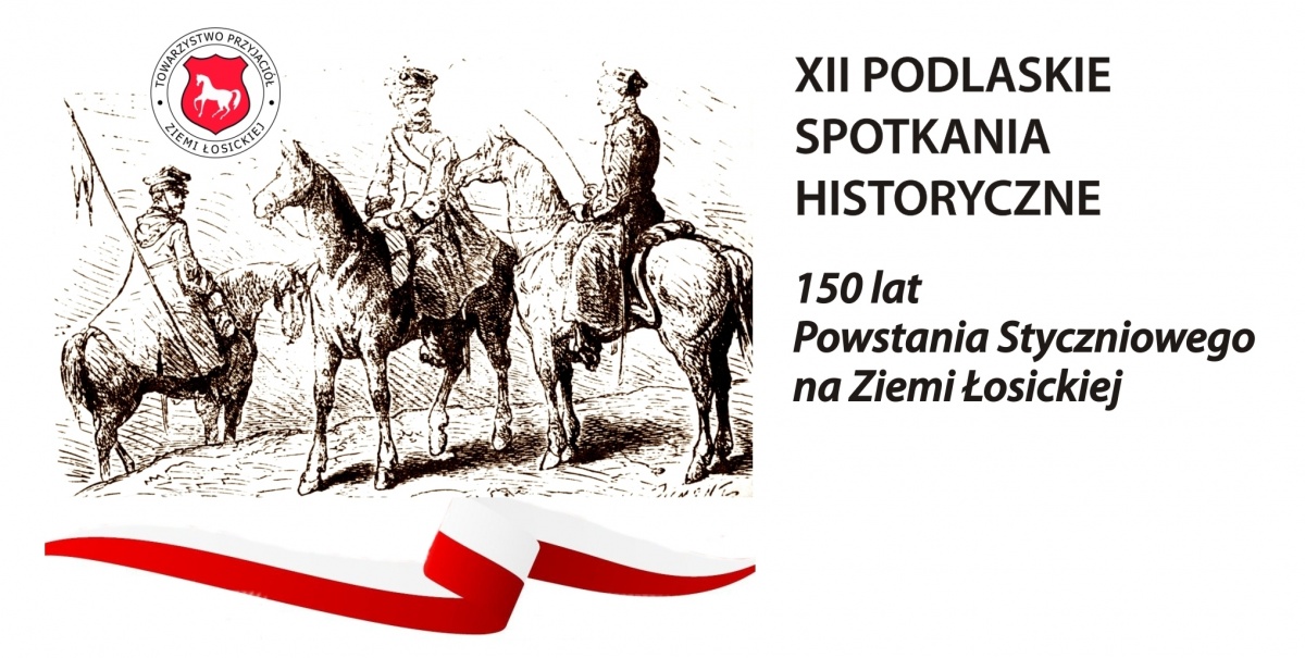 XII Podlaskie Spotkania Historyczne
