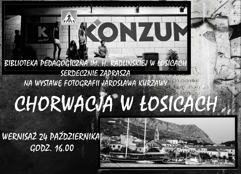 Chorwacja w Łosicach