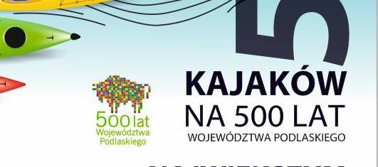 Największy spływ kajakowy na Podlasiu!!!
