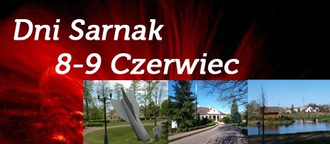 Dni Sarnak: 8-9 Czerwiec
