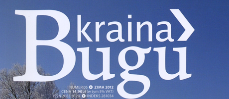 Kraina Bugu - magazyn tworzony z pasją. Wywiad z Danielem Parolem.