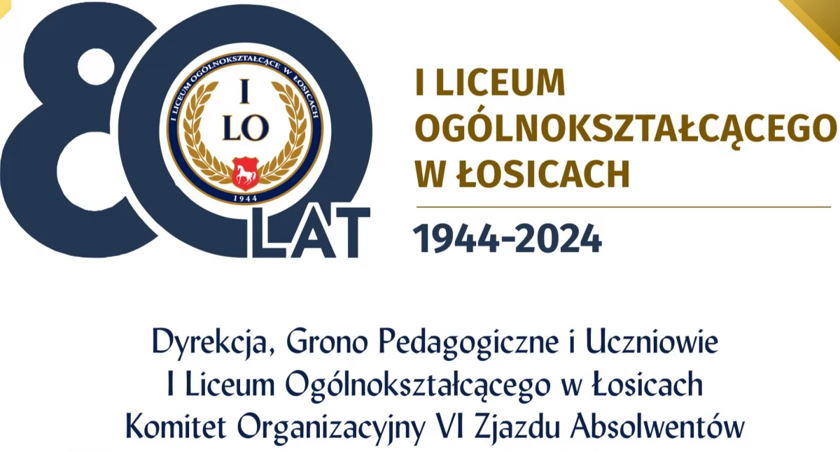 Jubileusz 80-lecia I Liceum Ogólnokształcącego w Łosicach