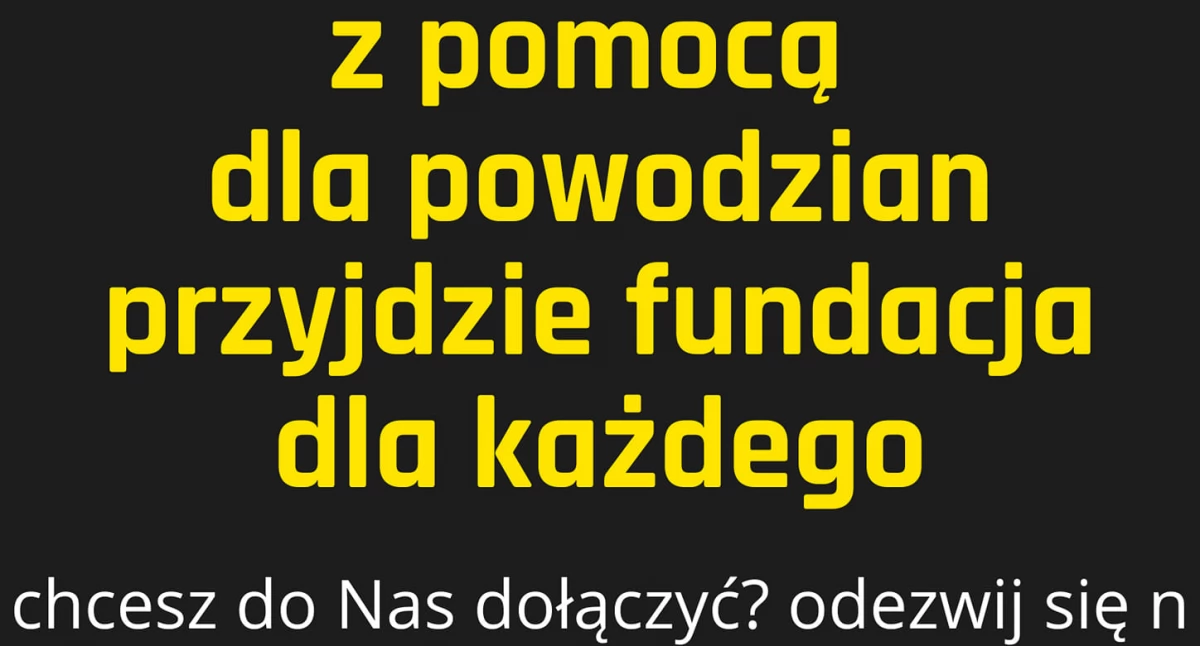 fundacja dla każdego organizuje wyjazd do Stronia Śląskiego, aby pomóc powodzianom.