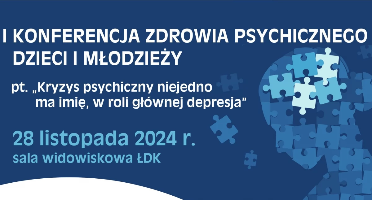 I Konferencja Zdrowia Psychicznego Dzieci i Młodzieży w Łosicach