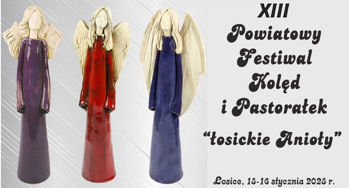 XIII Festiwal Kolęd i Pastorałek „Łosickie Anioły” powraca po czterech latach przerwy!
