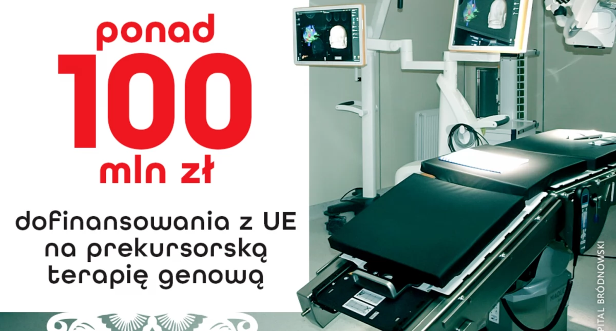 Ponad 100 mln zł z UE na prekursorską terapię genową