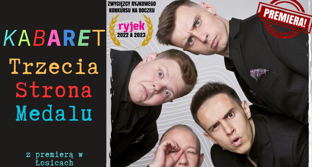Kabaret Trzecia Strona Medalu z premierą w Łosicach