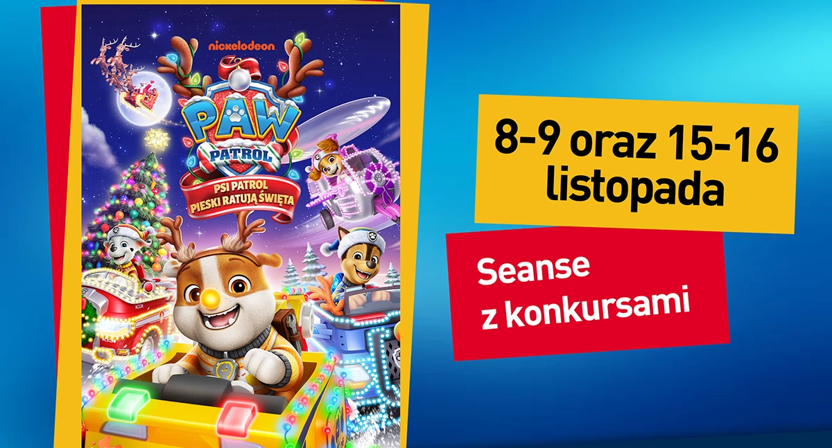 Psi Patrol: Pieski ratują święta – zaproszenia do kina Helios