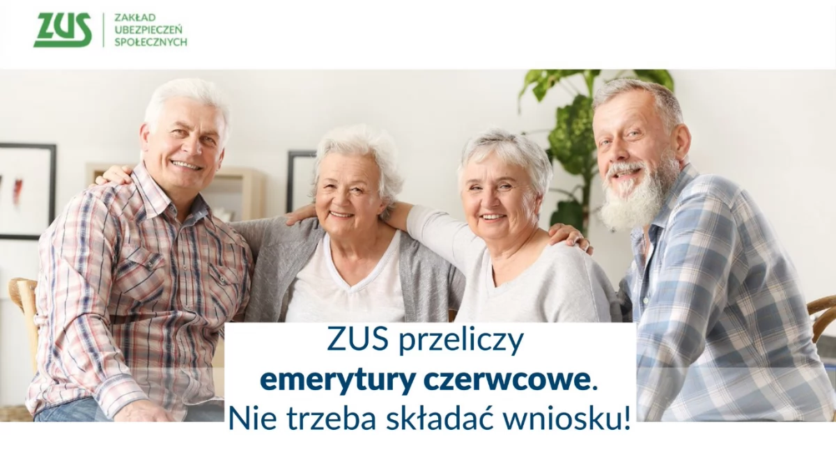 ZUS z urzędu przeliczy emerytury czerwcowe dla 265 tys. osób w kraju, w tym prawie 35 tys. na Mazowszu