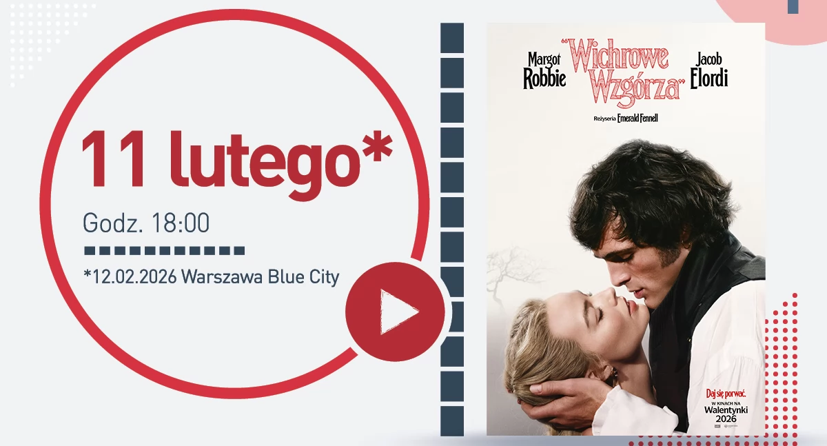 Kino Kobiet i klasyka romansu. „Wichrowe Wzgórza” w Heliosie