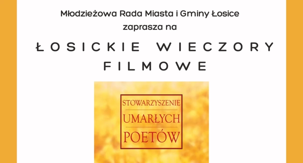 „Stowarzyszenie Umarłych Poetów” w Łosicach. Bezpłatny seans w ŁDK