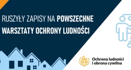 Bezpłatne warsztaty ochrony ludności. Ruszyły zapisy&hellip;