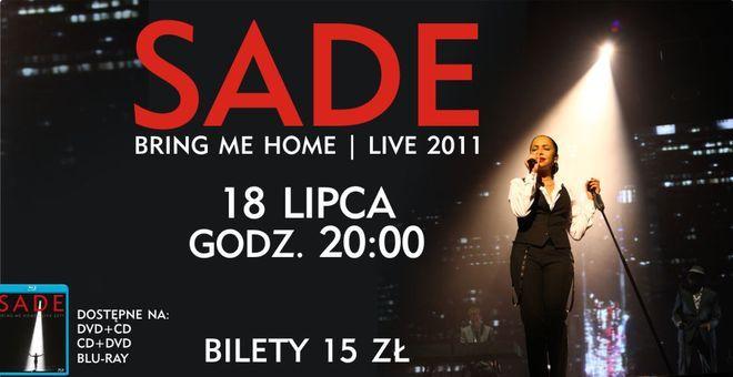  Zobacz koncert Sade na wielkim ekranie 