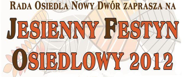 Sobotę warto atrakcyjnie spędzić na Jesiennym Festynie osiedla Nowy Dwór