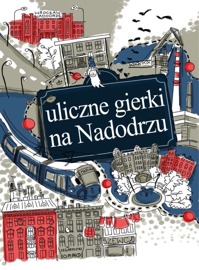 Uliczne gierki na Nadodrzu
