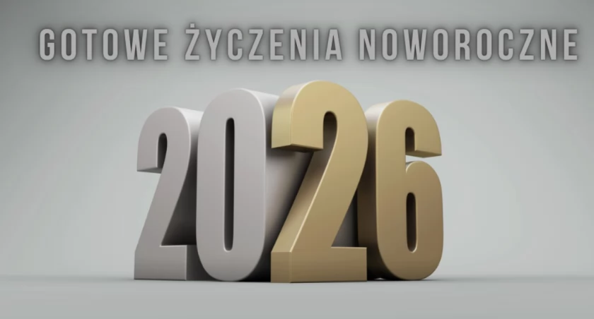 Życzenia noworoczne 2026 – 100 gotowych życzeń na Nowy Rok