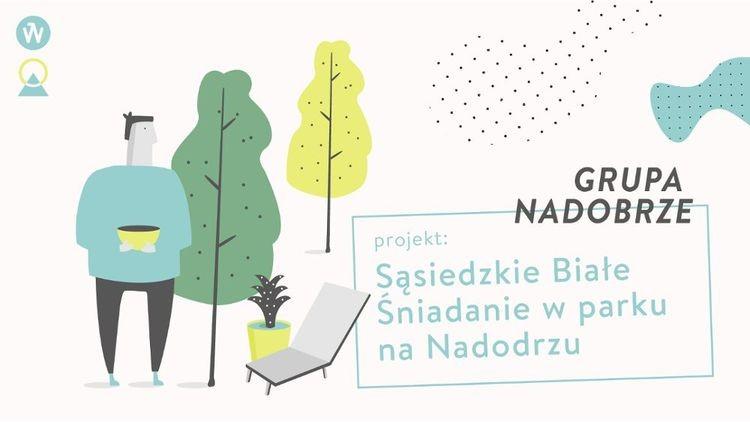Sąsiedzkie Białe Śniadanie w parku na Nadodrzu