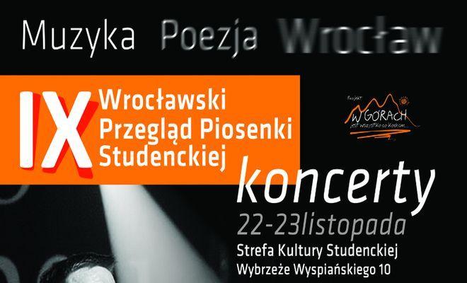  Zbliża się IX Wrocławski Przegląd Piosenki Studenckiej 