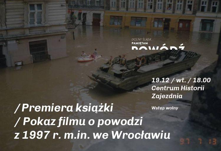 Premiera książki i pokaz filmu o wrocławskiej powodzi
