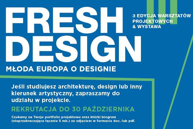 Niedługo rusza 3 edycja projektu Fresh Design