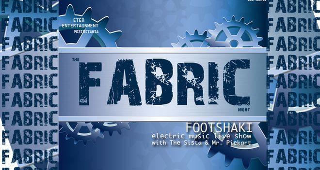 Pierwszy raz we Wrocławiu The Fabric Night Party