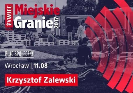 Krzysztof Zalewski na Placu Społecznym