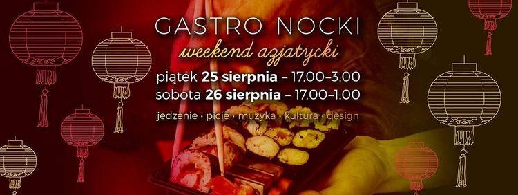 Azjatycki weekend na Gastro Nockach