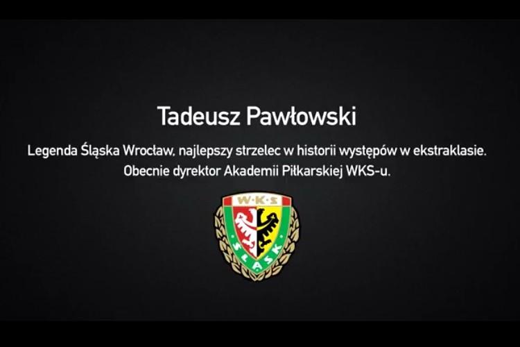 Tadeusz Pawłowski: Budujmy Wielki Śląsk razem! [WIDEO]