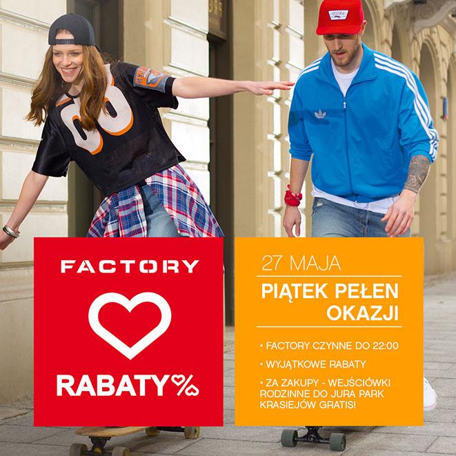 Piątek budzi okazje w Factory Wrocław