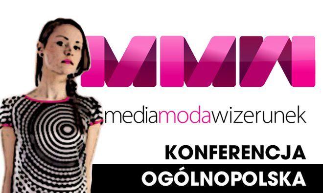 Media, moda, wizerunek – konferencja we Wrocławiu